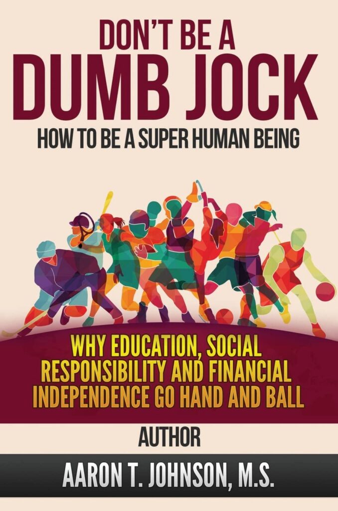 Don't Be A Dumb Jock; How To Be A Superhuman Being book cover